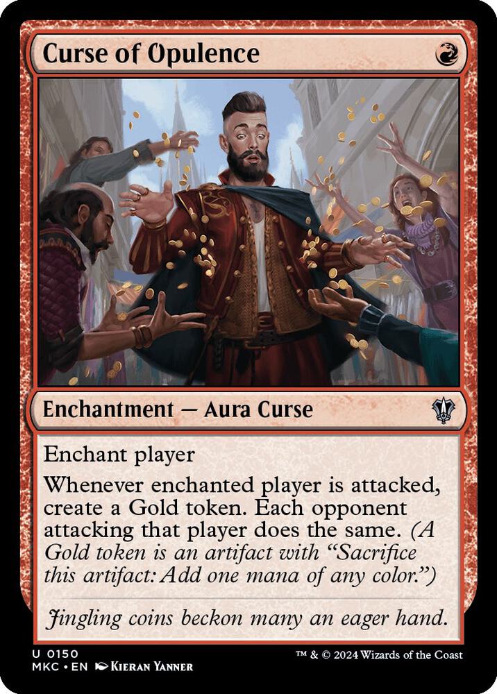 Curse of Opulence