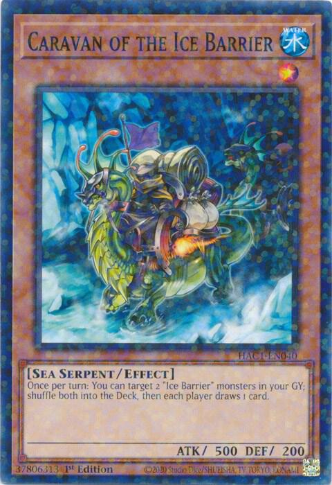 Caravan of the Ice Barrier (Duel Terminal)