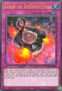 Loop of Destruction (Ultra Rare)