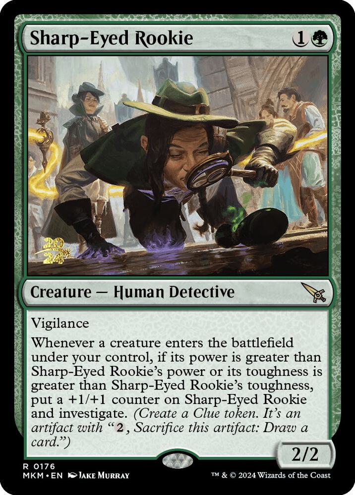 Sharp-Eyed Rookie