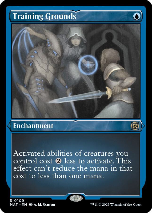 Training Grounds (Foil Etched)