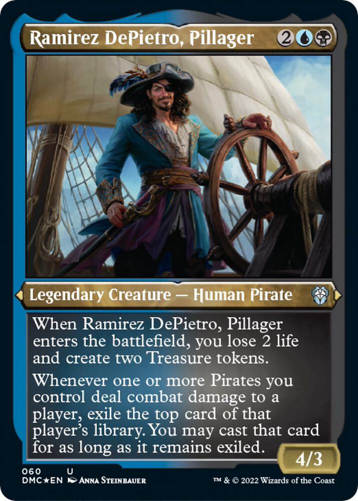 Ramirez DePietro, Pillager (Foil Etched)