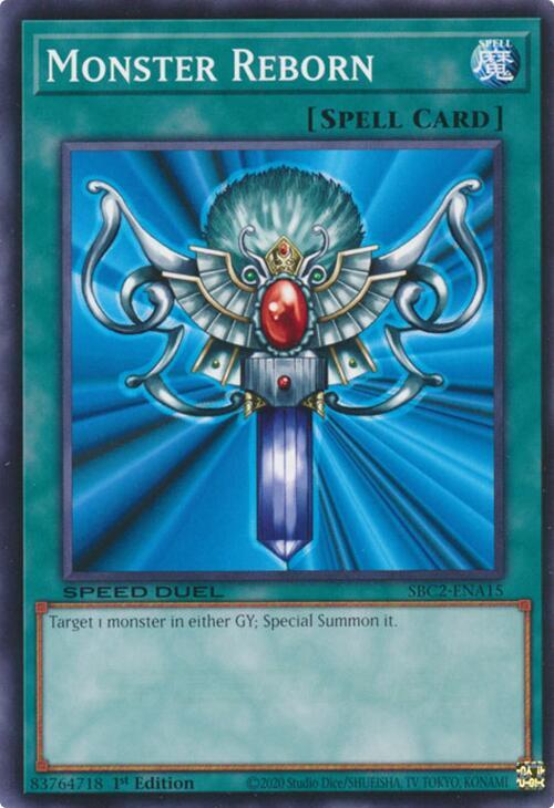 Monster Reborn (SBC2-ENA15)