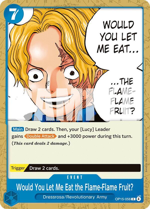 Would You Let Me Eat the Flame-Flame Fruit?