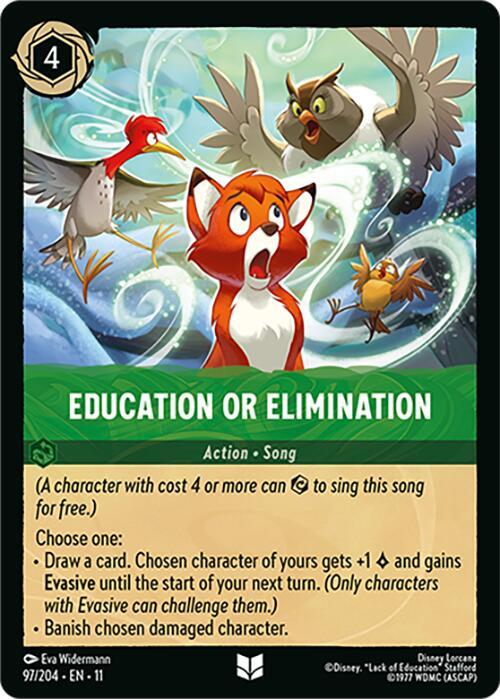 Education or Elimination