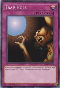 Trap Hole