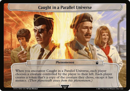Caught in a Parallel Universe