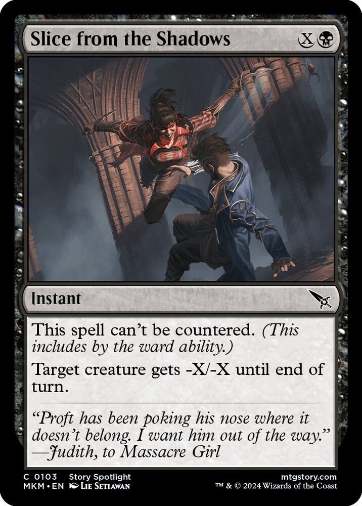 Slice from the Shadows